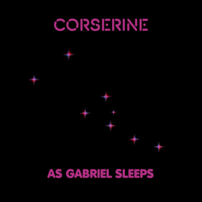 Corserine - As Gabriel Sleeps